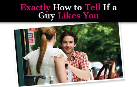 how to know if a guy youre dating really likes you